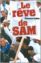 Le rêve de Sam